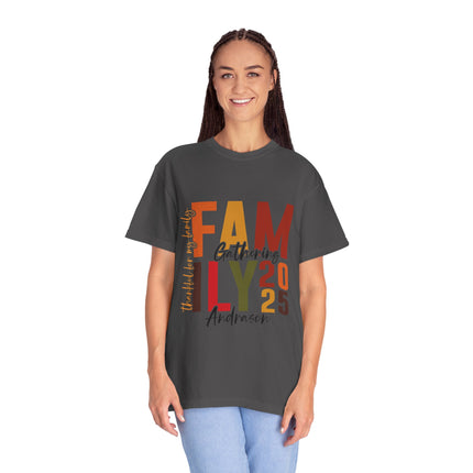 Family Gathering 2025 T-Shirt — Personalized 'Thankful & Grateful' Fall Reunion Tee